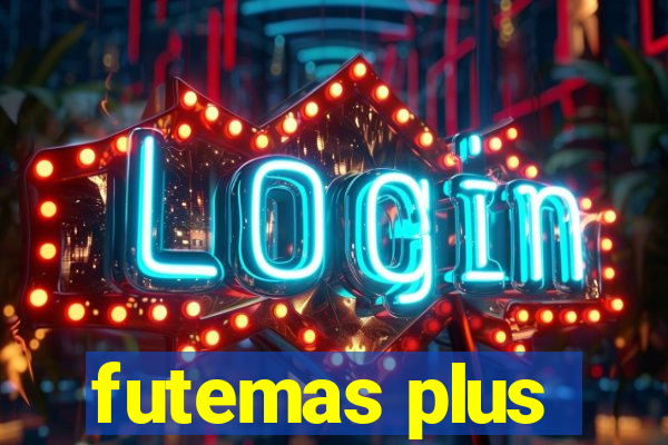 futemas plus